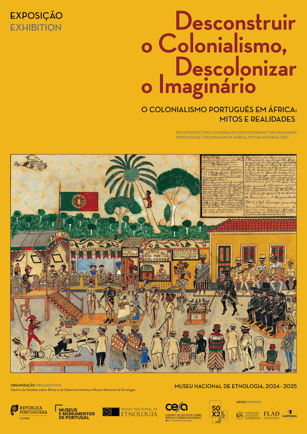 Desconstruir o Colonialismo, Descolonizar o Imaginário. O Colonialismo Português em África: Mitos e Realidades